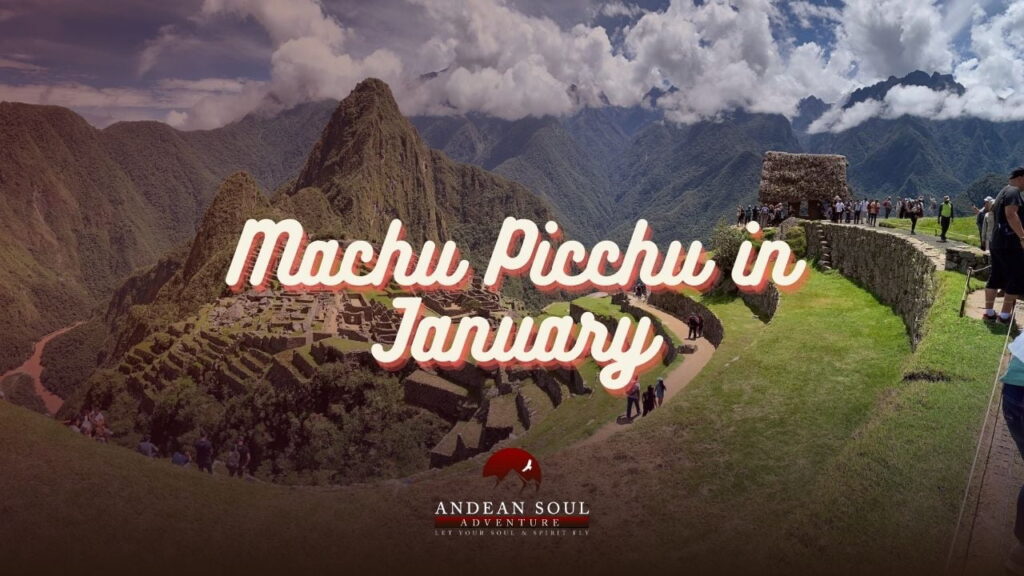 Machu Picchu in January
